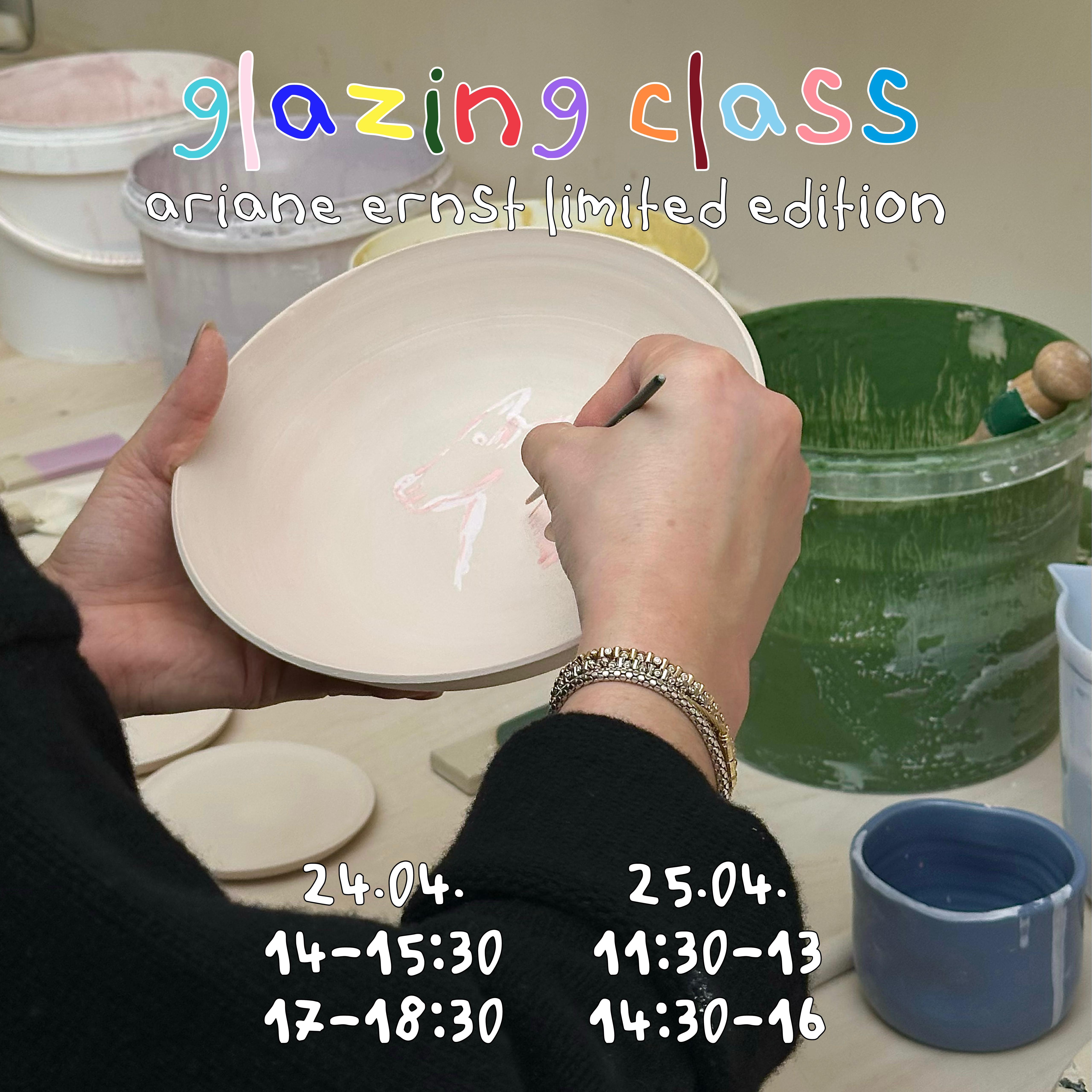 Glazing Class - ariane ernst (Limited Edition)